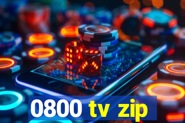 0800 tv zip